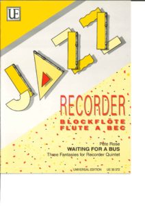 リコーダーアンサンブル譜「ローズ作曲/ウェィティング フォー バス」