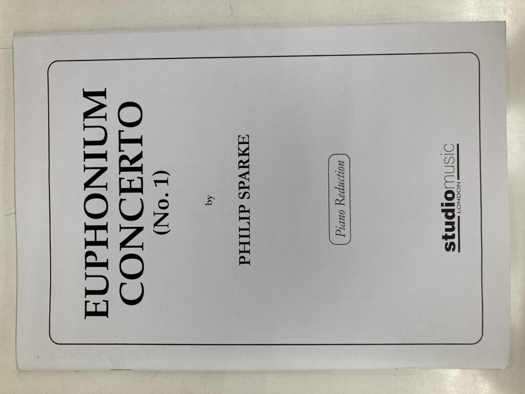 ユーフォニアムソロ譜「協奏曲第1番」フィリップ・スパーク作曲